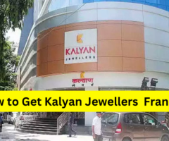 Kalyan Jewellers Franchise Online | Golden Opportunities