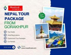 THE NEPAL TOUR PACKAGE FROM GORAKHPUR, MUSAFIR CAB